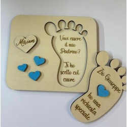 Piedino in legno “Vuoi essere il mio padrino o madrina?